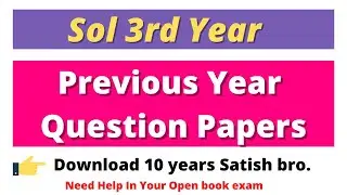Sol 3rd year Previous Year Question Papers || Download 10 Years Papers || Helps in OBE May 2 021