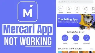 How To Fix Mercari App Not Working (Problem Solved)
