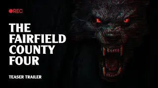 The Fairfield County Four (2026) | Teaser Trailer