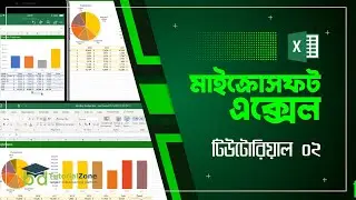 Microsoft Excel Tutorial 02 | Working with Excel data | MS Excel Zero to Hero - BDTutorialZone