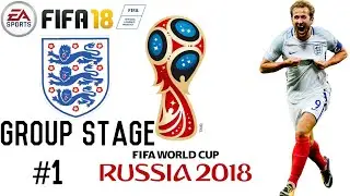 FIFA 18 | World Cup Playthrough | England | Episode #1 | Group Stage