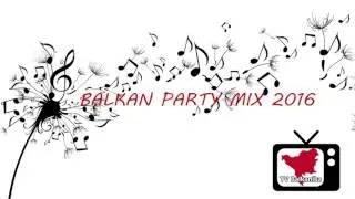 BALKAN SUMMER PARTY MIX 1