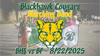 Blackhawk Cougars Marching Band - Cartoon Chaos - Aug 22 2025 Performance