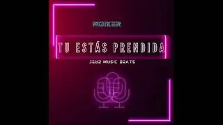 Moiker la liga Nueva #Tu Est&aacute;s Prendida