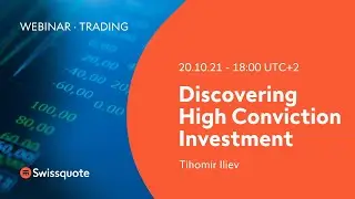 Discovering High Conviction Investment | Swissquote