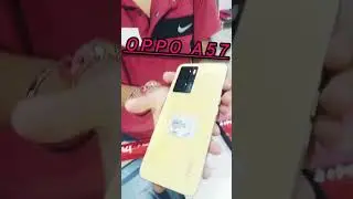 Oppo  A57 Unboxing 