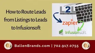 How to Route Leads from Listings to Leads to Infusionsoft