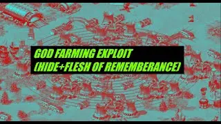 Conan Exiles Exploit God Farming/Hide Farming