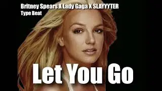 Britney Spears X Lady Gaga X SLAYYYTER ( Electro Pop Y2K Type Beat ) - 