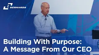 Building With Purpose: A Message From Our CEO