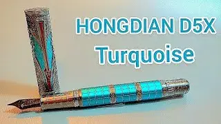 HONGDIAN D5X QIN DYNASTY TURQUOISE FOUNTAIN PEN/ A NEW COLOR
