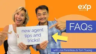 eXp REALTY: Frequently Asked Questions with Tom Truong and Lisa Parenteau