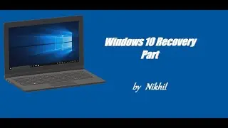Windows 10 Recovery part 1| Nikhil the Coding cat | ISO file of windows 10 |