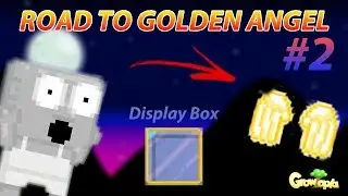 GROWTOPIA - Road To Golden Angel WIngs #2 | NEW PROJECT