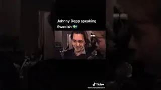 Johnny Depp speaking Swedish TikTok: famebird