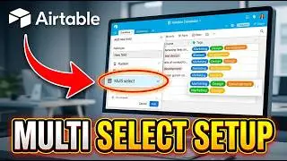 Create A Multi Select Field In Airtable [Easy Hack]