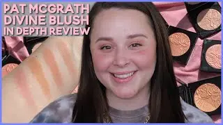 PAT MCGRATH DIVINE BLUSH COLLECTION | *In Depth* Review, Swatches, Comparisons, and Application