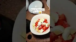 Egg and tomato salad!😋 #salad #shorts