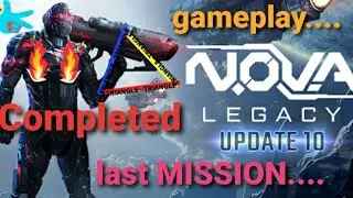 N.O.V.A legacy......final mission game play