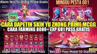 CARA DAPETIN SKIN YU ZHONG PRIME MAGIC CHESS GO GO! CARA FARMING 80000 EXP EVENT GO1 PASS GRATIS