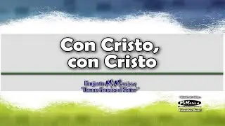Con Cristo, con Cristo