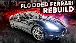 Rebuilding FLOODED Ferrari!! (VIDEO #97)