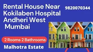 Rental Per Day independent house 1st floor near Kokilaben Hospital Andheri West Mumbai | 9820070344