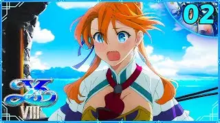 An AWKWARD Encounter! - Ys VIII: Lacrimosa Of Dana - Let's Play Part 2 - Chapter 1