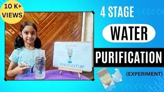 Water Purification Science Project | Simple Water Filter Experiment || Muddugombemounitha 