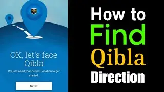 How to Find Qibla Direction | Find Qibla direction with mobile | TechTalk with ishfaq