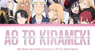 My Dress-Up Darling Season 2 - Opening FULL 