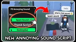 [ NEW ] Spam Annoying Sound Script - ROBLOX SCRIPTS - Best Trolling Script 2024
