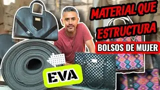 Bolsos de Mujer👜EVA material que da ESTRUCTURA, DIY,aprende a elegir para tu artículo y conócelo 😉