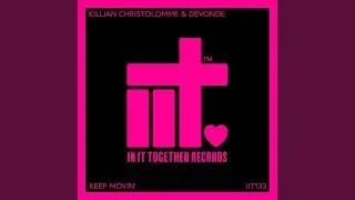 Keep Movin' (Keep Movin' (Extended Mix))