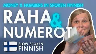 Money and numbers in spoken Finnish