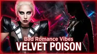 Velvet Poison | Dark Pop Anthem | Inspired by Lady Gaga’s Bad Romance