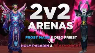 WoW Arena 2v2 Intense Frost Mage Arena w/ a Disc Priest!