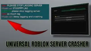 ROBLOX SERVER CRASHER SCRIPT ( ALL GAMES ) ( FE ) 