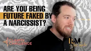 Are you being future faked by a narcissist?