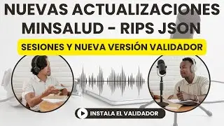 Nuevas Sesiones FEV-RIPS JSON e instalación versión 4.0 Validador Cliente Servidor Minsalud
