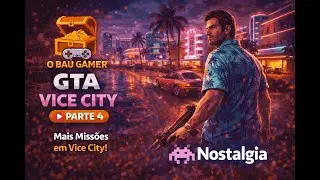 GTA Vice City &ndash; Parte 4