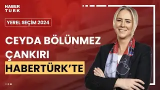 #CANLI - AK Parti Konak Adayı Ceyda Bölünmez Çankırı Habertürk'te