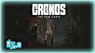 Cronos The New Dawn Ep. 2 Terror Around the Corner #cronosthenewdawn