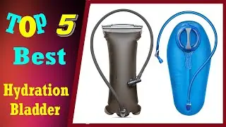 Top 5 Best Hydration Bladder & Packs 2021