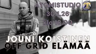 ATOMIstudio Jouni Koistinen Off-grid el&auml;m&auml;&auml; 30.1.26 klo 18