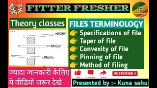 Files Terminology ll taper of file ll convexity of file ll pinning of file ll terms of file in hindi