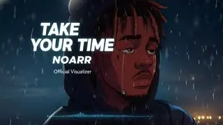Take Your Time &ndash; Noarr (Lyrics Video) AI Music