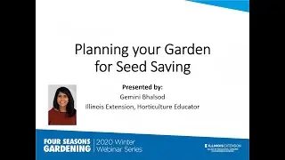 2020 Four Seasons Planning Your Garden for Seed Saving