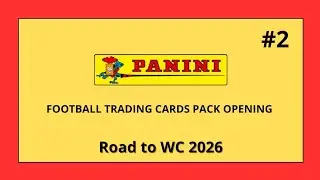 Football trading cards special panini pack opening Road to WC 2026 (deel 2)