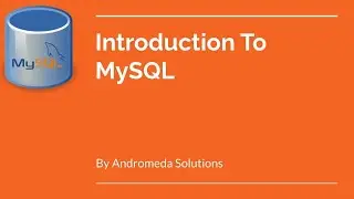 Introduction To MySQL | MySQL Beginner Tutorial